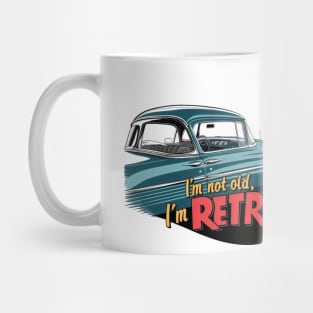 "Retro Revival: Classic Car Vintage Vibes" - I,m Not Old Mug